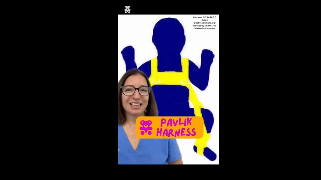 Pavlik Harness: Pediatrics 🧸 SHORT | @LevelUpRN
