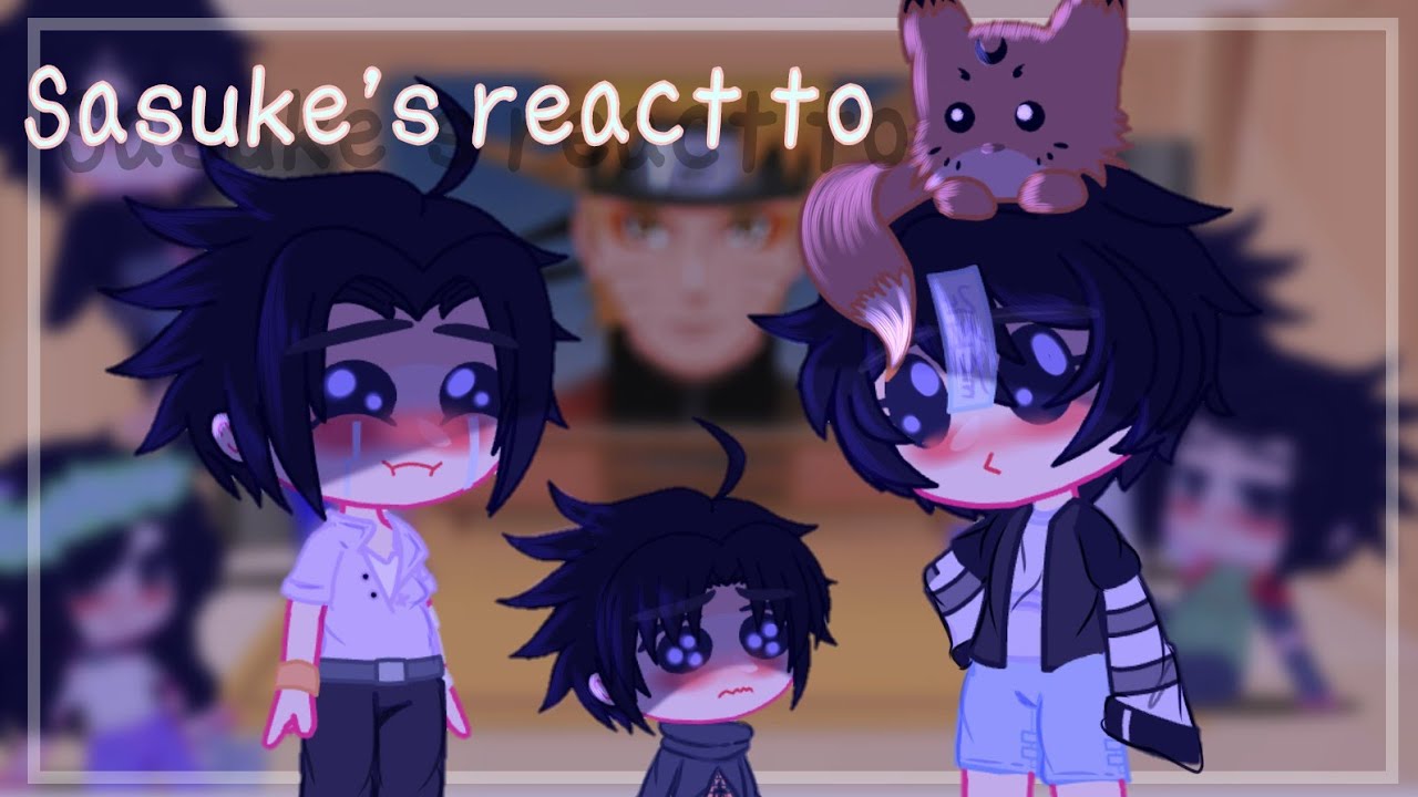 ♥╣Sasuke's different dimensions react to Naruto and sasunaru╠♥ ▼short▼ (read description)