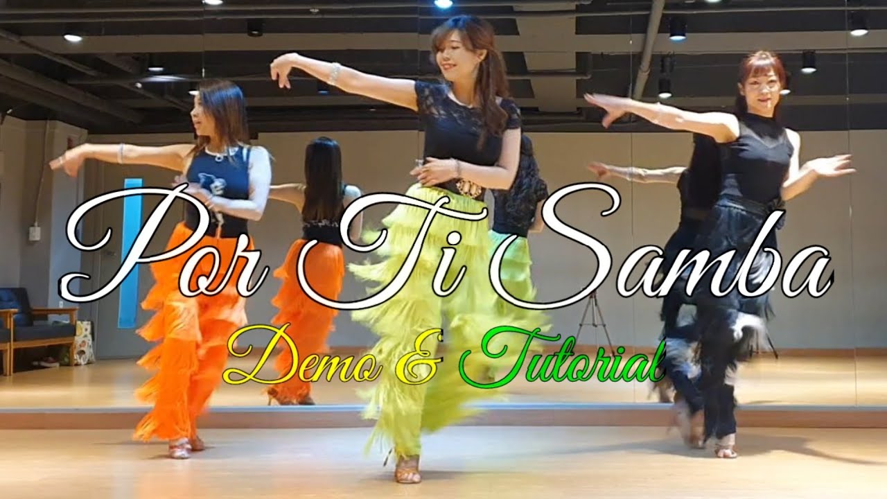 Por Ti Samba Line Dance (Beginner) Jun Andrizal & Yanti
