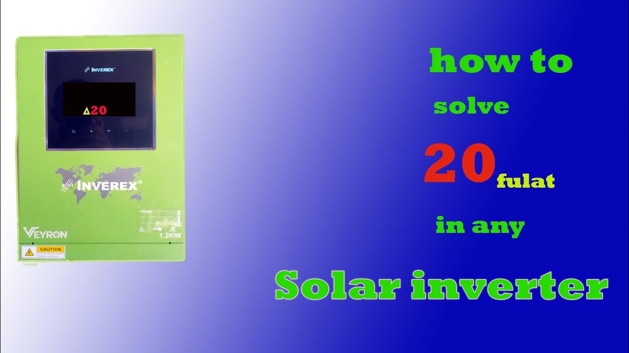 inverex veyron 20 fault #inverter-fultscode