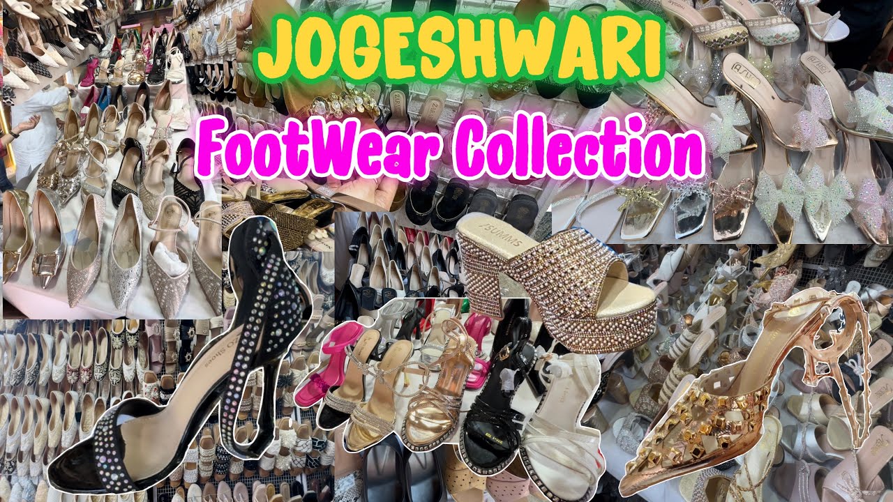 JOGESHWARI | FOOTWEAR COLLECTION | Latest Collection In Footwears | Jogeshwari Vaishali Nagar Market