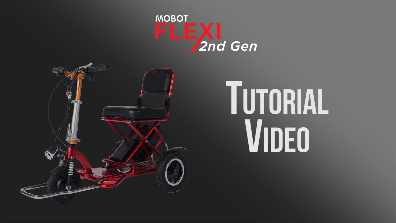 MOBOT Flexi Mobility Scooter - Tutorial Video