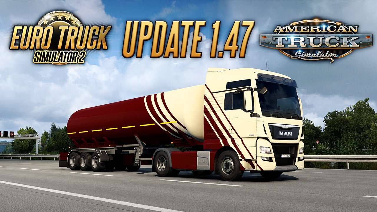 ETS2 & ATS 1.47 Update - Ownable Gas Cisterns [NEWS]🚛
