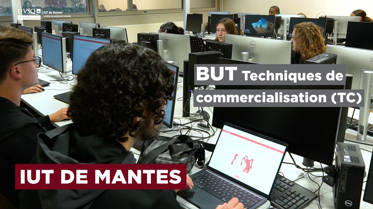 Présentation du BUT Techniques de Commercialisation à l'IUT de Mantes (UVSQ)