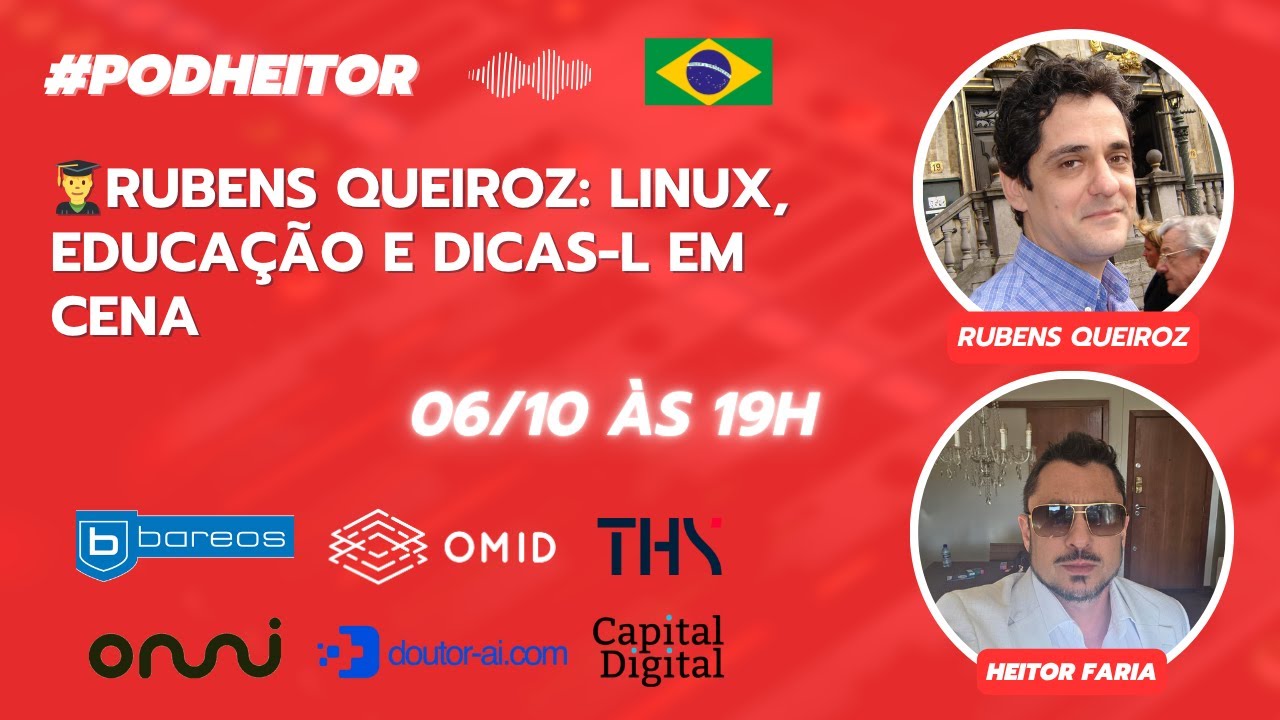 👨&zwj;🎓Rubens Queiroz: Linux, Educa&ccedil;&atilde;o e Dicas-L em Cena