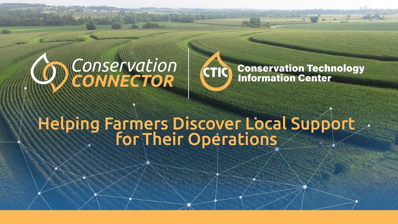 CTIC Conservation Connector: A guide to reaching producers for programs and technical assistance