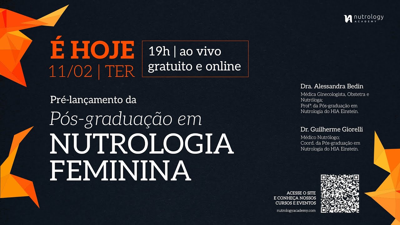 Dia 2 | Lançamento da Pós-graduação em Nutrologia Feminina