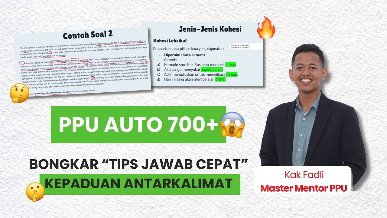 [TRIAL CLASS] PPU: Rahasia Skor 700+ Subtes PPU – Kupas Tuntas Kepaduan Antarkalimat