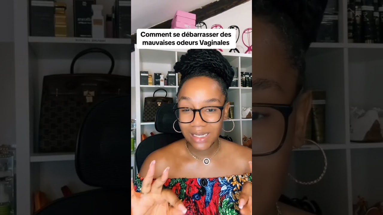 Comment &eacute;liminer les mauvaises odeurs vaginales #pourtoi #skincare #formationcosmetique #conseils