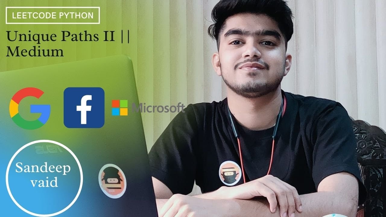 63. Unique Paths II Python || Leetcode