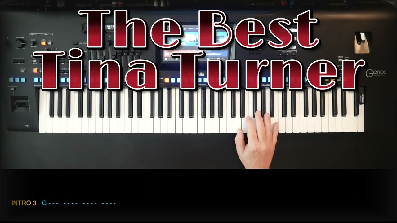 The Best - Tina Turner, Cover, eingespielt mit titelbezogenem Style auf Yamaha Genos