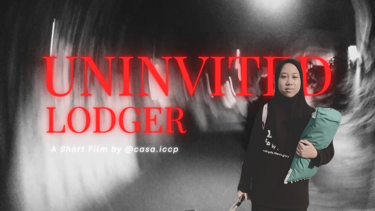 ICCP@SSP 2025 - SHORT FILM COMPETITION [UNINVITED LODGER]