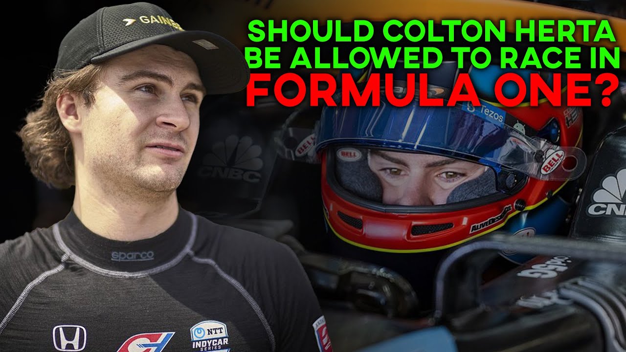 Should Colton Herta Be Allowed to Race in Formula One?