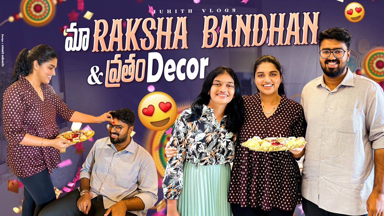 |మా Raksha Bandhan Special Vlog😍|Amma వాళ్ళు వచ్చారు Varalakshmi Vratham Pooja Preparations&Decor||
