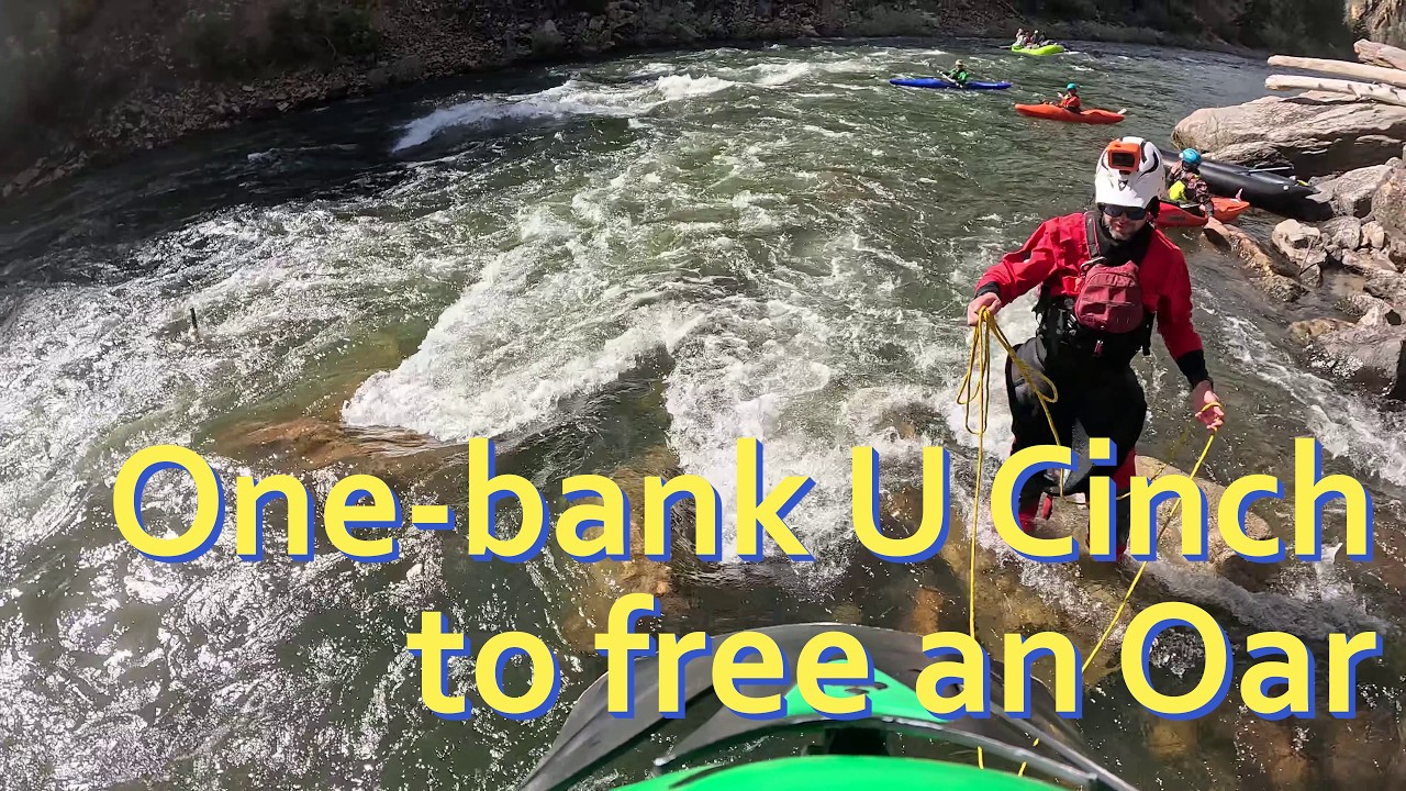 Single-Bank Closed Cinch to Free a Vertically Pinned Oar, Middle Fork of the Salmon, 2024-06-14