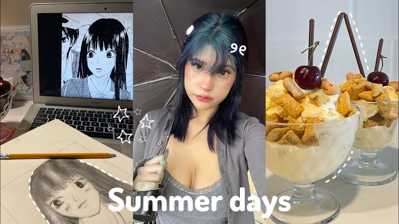 Summer days in my life ⋆ ˚｡⋆౨ৎ˚ Drawing sawako, making parfait, date with boyfriend & more