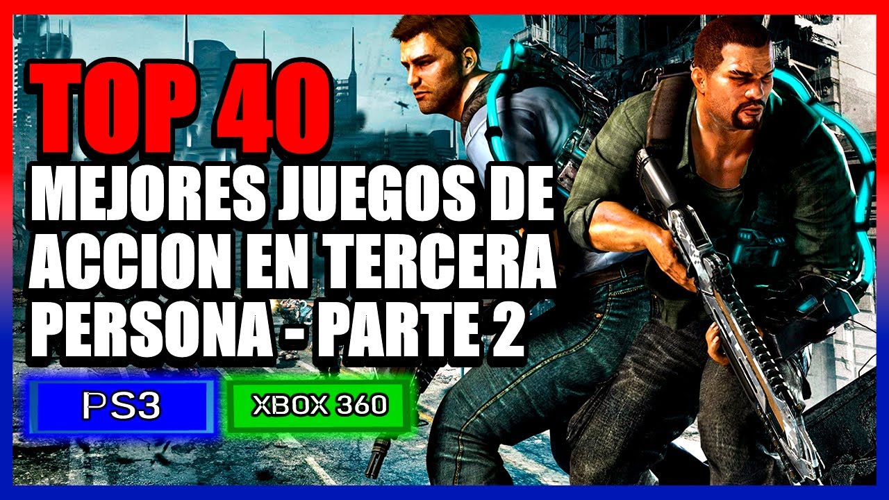 Top Mejores Juegos de ACCION EN TERCERA PERSONA Ps3 y Xbox 360 -  PARTE 2