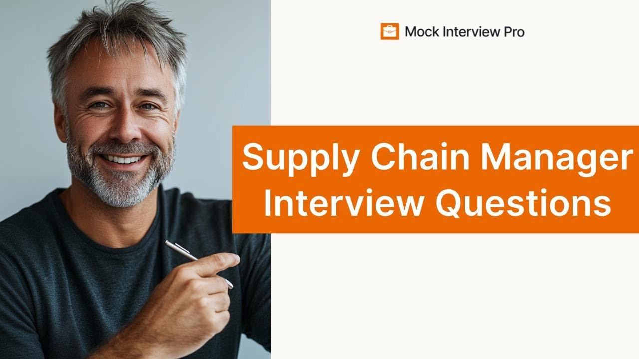 Supply Chain Manager Interview Questions and Answers