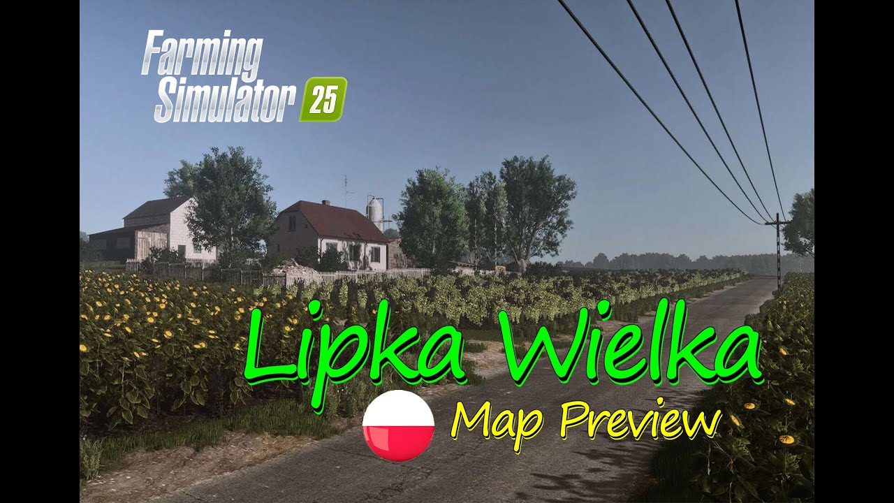 Lipka Wielka Map Mod preview : A Stunning Polish Countryside Adventure|Map Tour|Farming Simulator 25