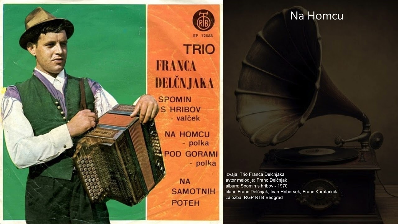 Na Homcu - Trio Franca Delčnjaka