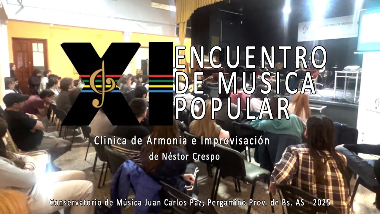 CLINICA DE IMPROVISACION - NESTOR CRESPO  Conservatorio Juan Carlos Paz  Pergamino Prov. Bs As  2025
