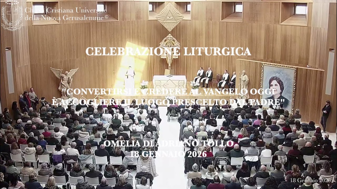 18/01/26 “Convertirsi e credere al Vangelo oggi è accogliere il Luogo prescelto dal Padre”, A. Tollo