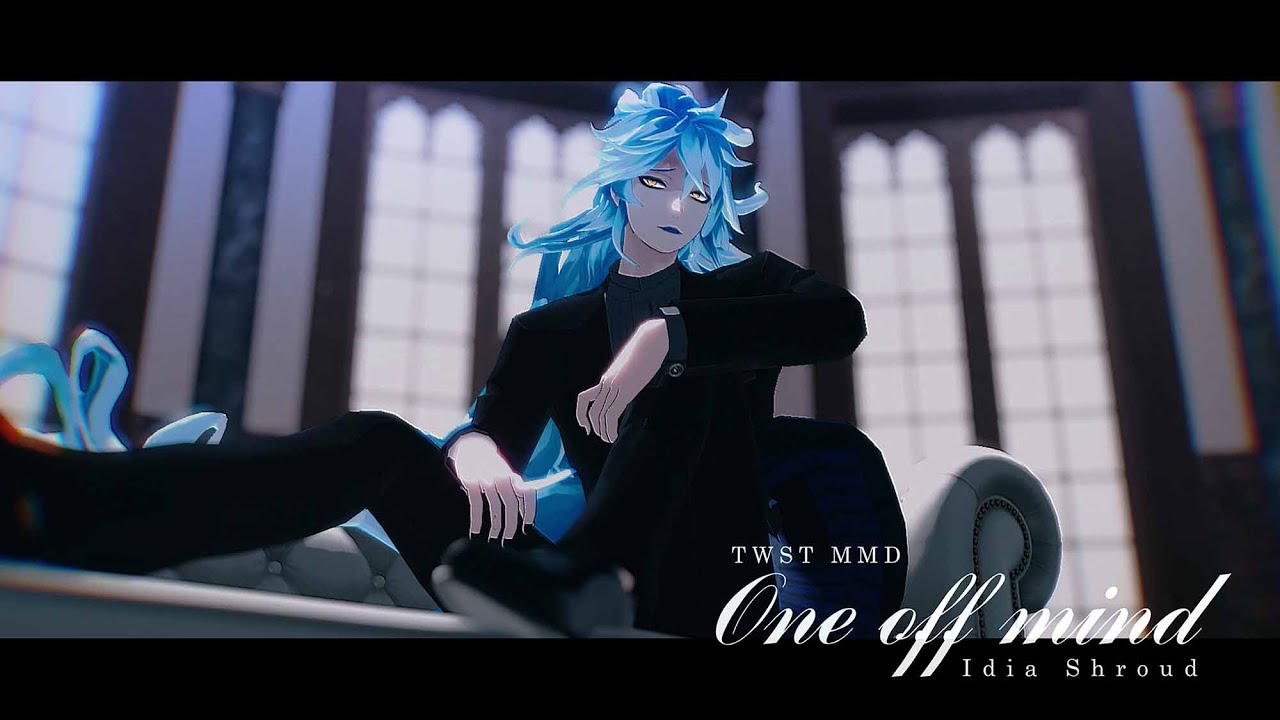 【MMDツイステ】One off mind 【イデア・シュラウド】