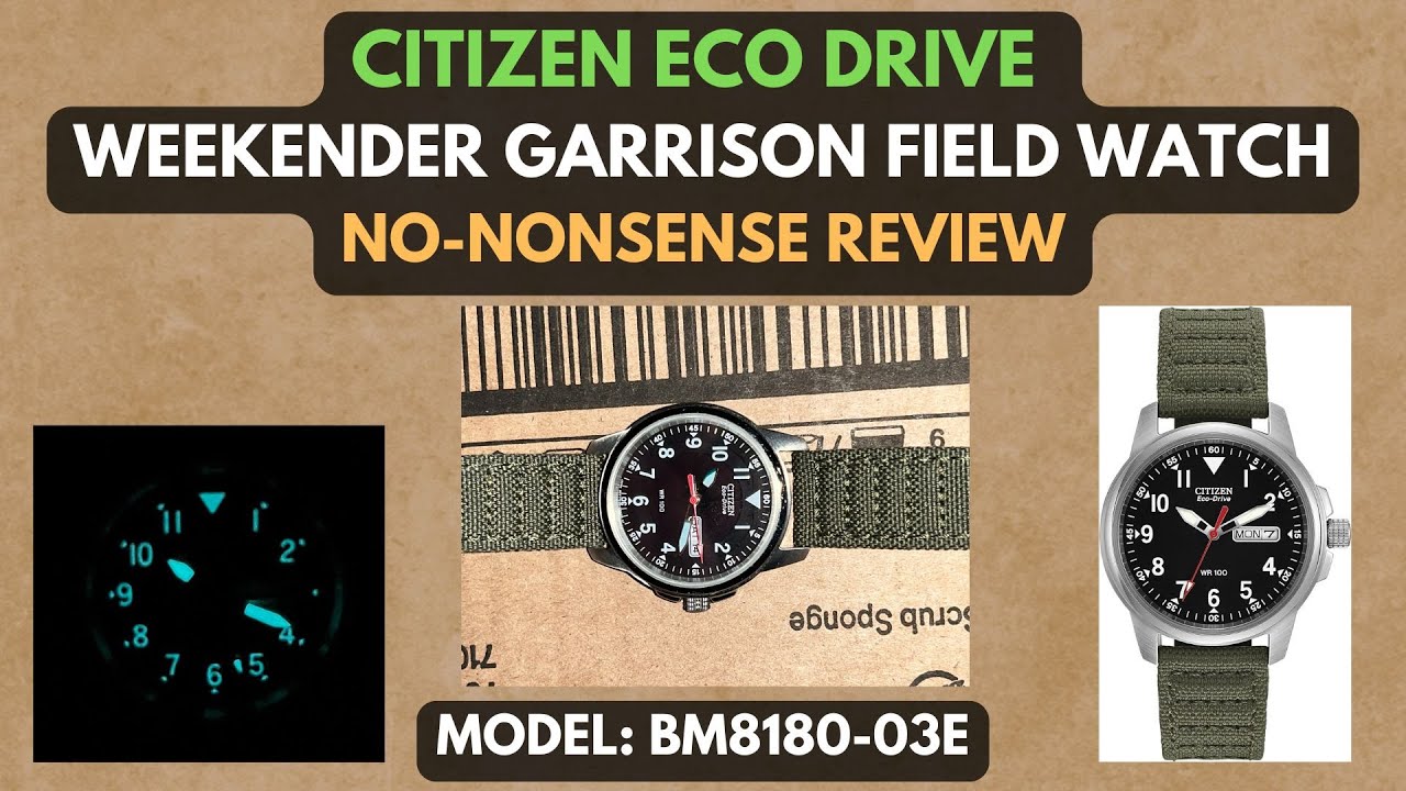 Citizen Weekender Garrison Field Watch - No-Nonsense Review 2024