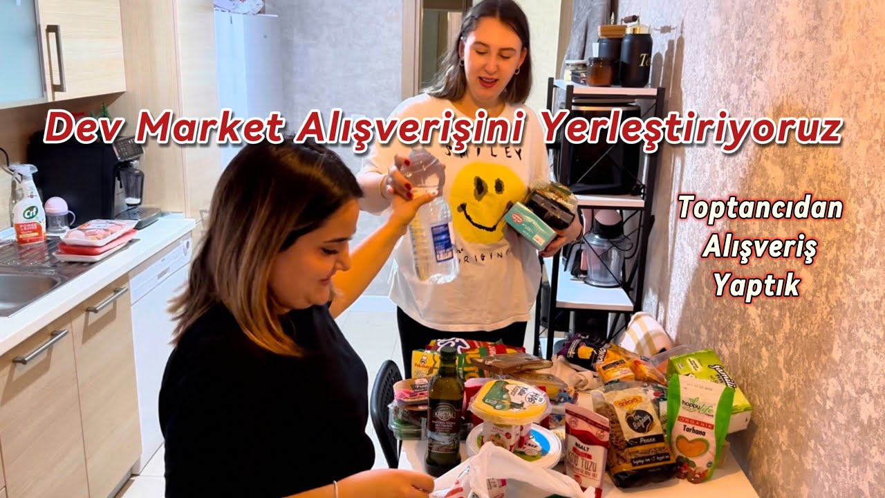 Dev Market Alışverişini Yerleştiriyoruz / Toptancıdan Alışveriş Yaptık / Market Alışverişi