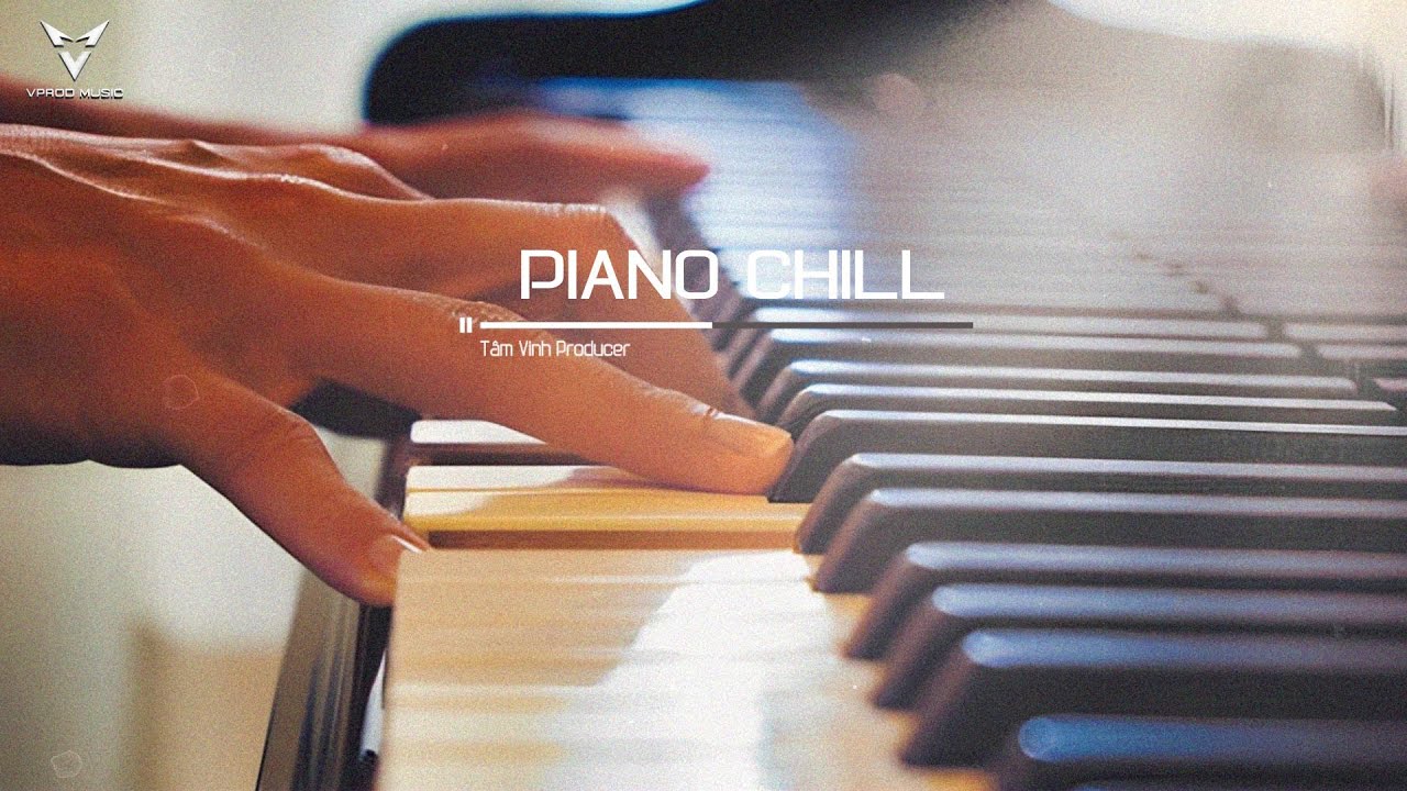 PIANO CHILL 2026 – Piano Thư Giãn Giúp Tinh Thần Nhẹ Nhàng Sau Ngày Mệt Mỏi