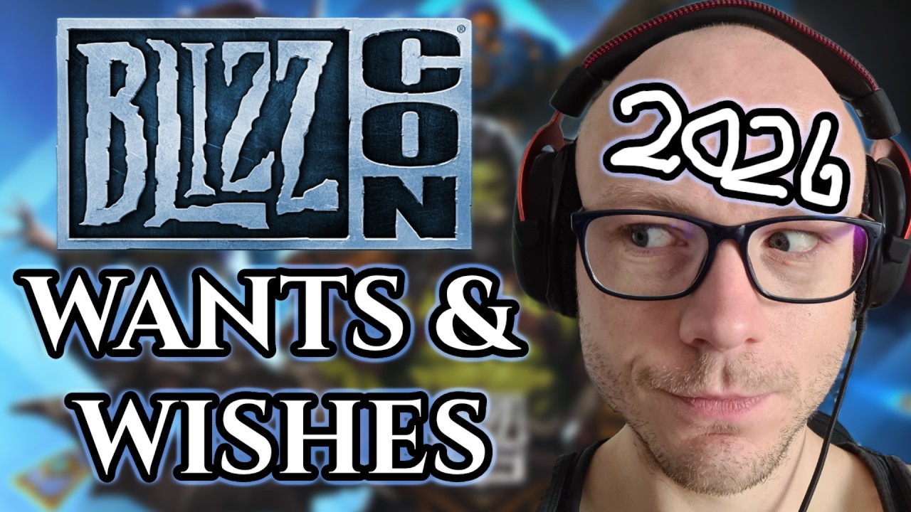 Мои ожидания и пожелания к BlizzCon 2026