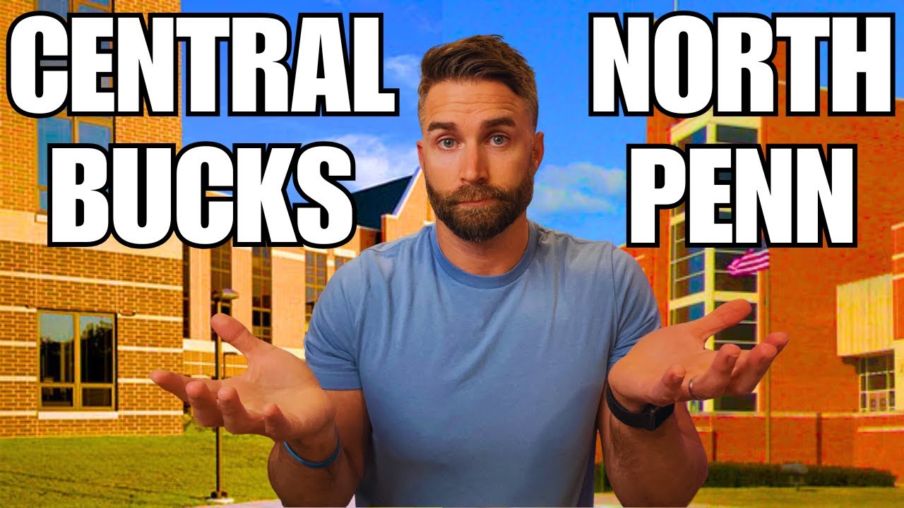 Central Bucks vs North Penn: Complete School District Comparison (2025)