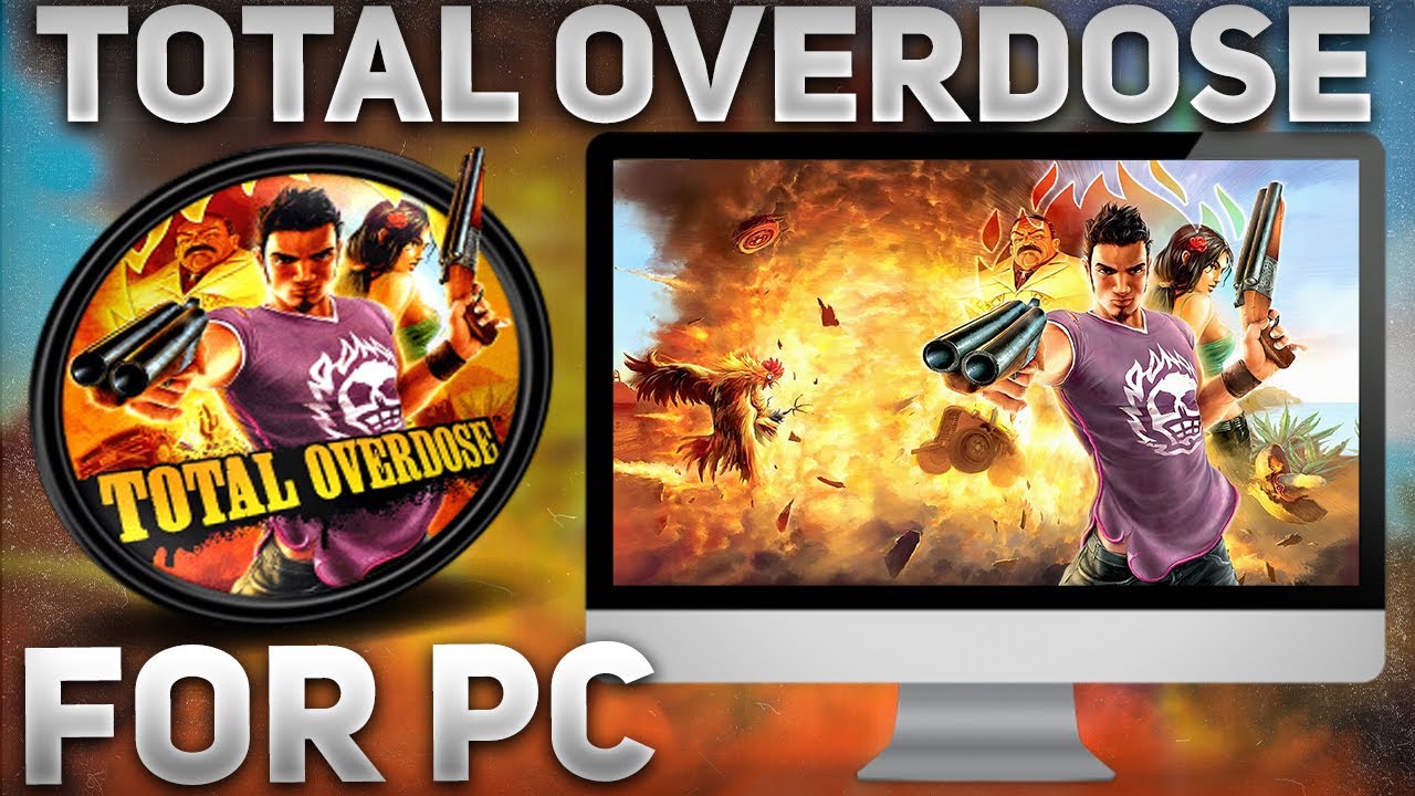 Total Overdose | How to Download | Install For PC/Laptop [FREE] | CRACK 2025