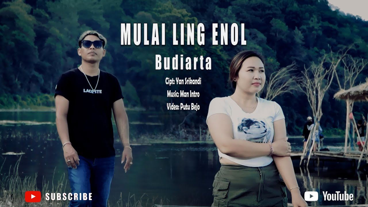 BUDIARTA - MULAI LING ENOL // Official Music Video