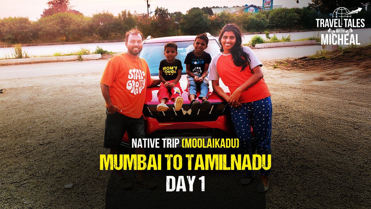 Mumbai To Tamil Nadu Day 1 | Moolaikadu | Car Road Trip | Mahindra 3XO | Mumbai to Tirunelveli