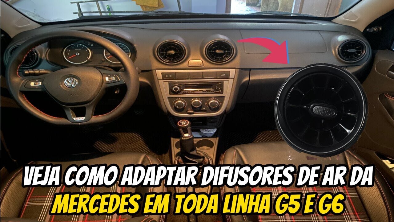 INSTALANDO DIFUSORES DE AR DA MERCEDES NO GOL G5