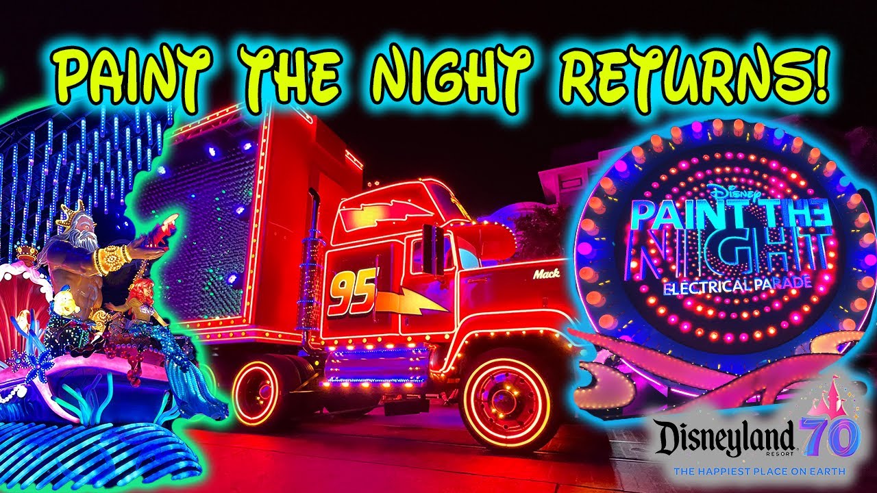✨🎆 PAINT THE NIGHT RETURNS to Disneyland after 8 YEARS! 70th Anniversary Spectacular Celebration
