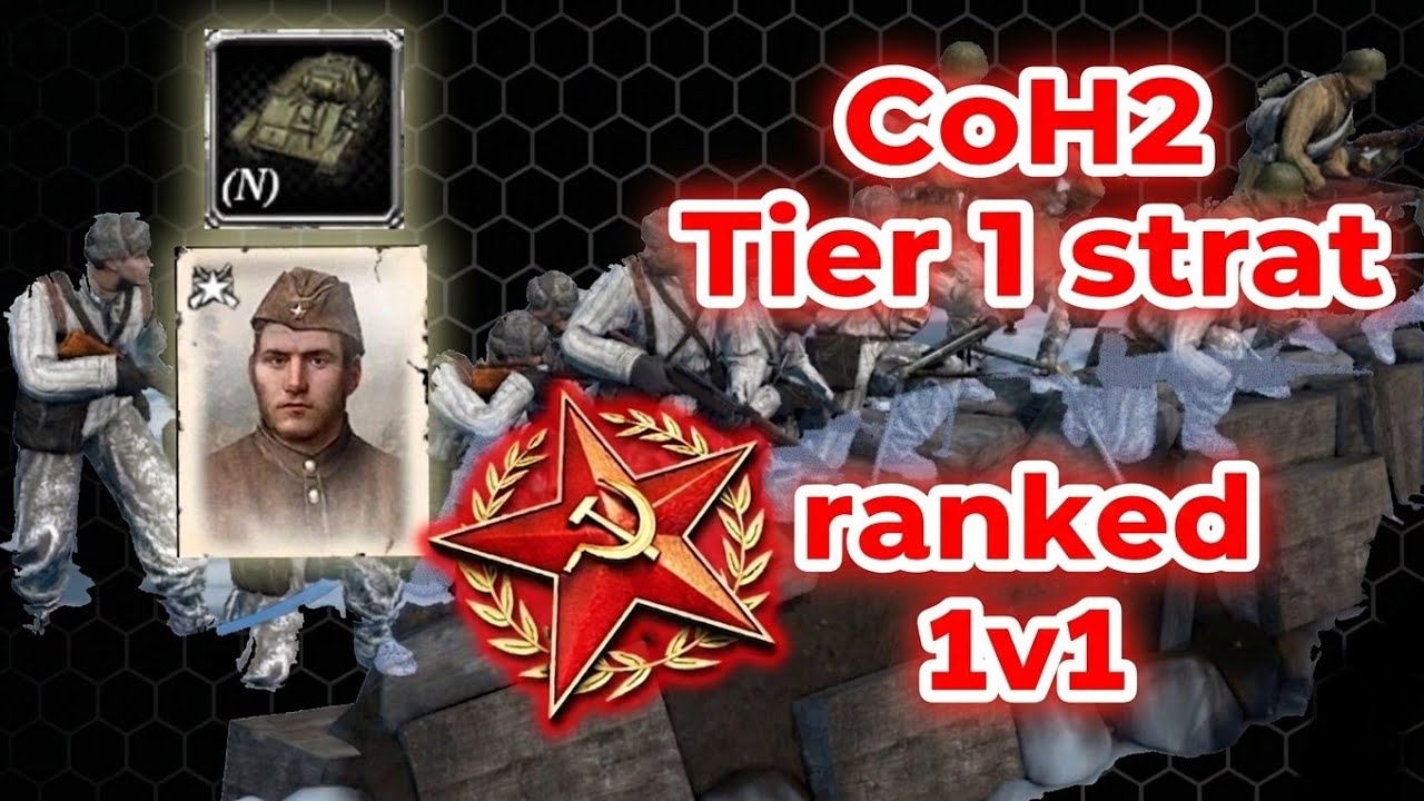 [CoH2] Soviet T1 strat revival