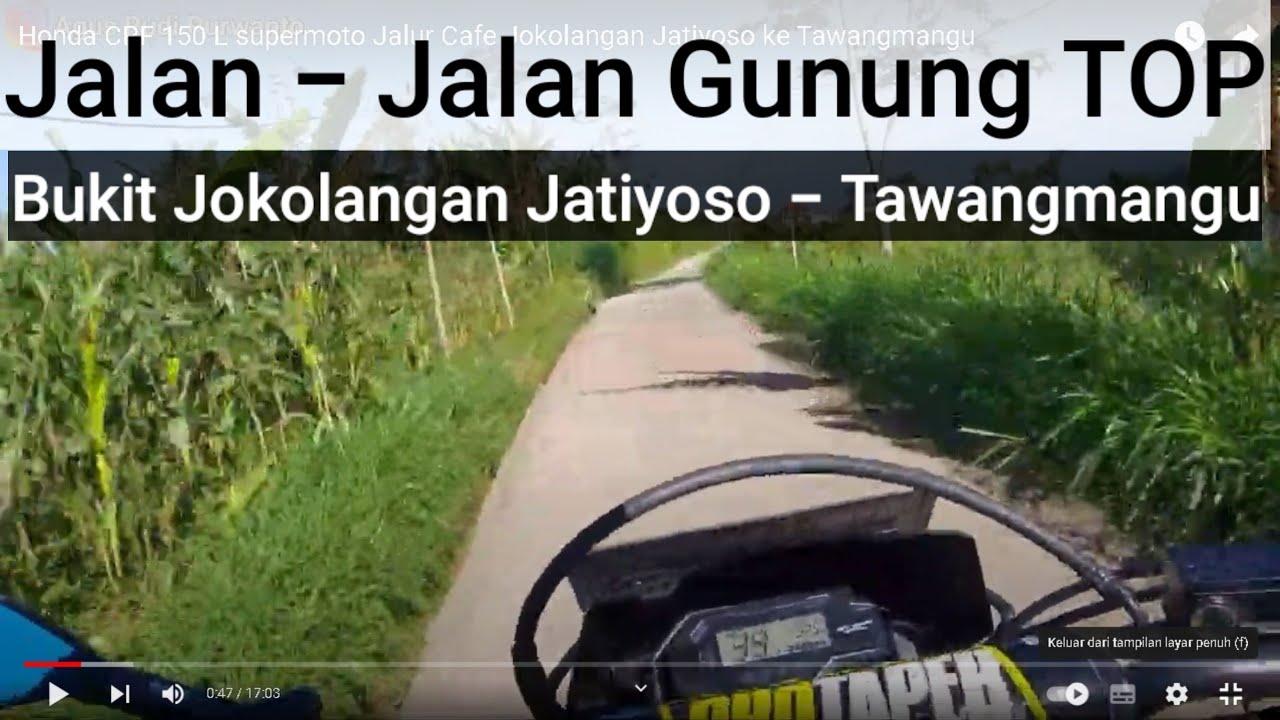 Ditetapkan Jalan  Tercantik Desa  Wonorejo  Beruk Jatiyoso ke  Tawangmangu