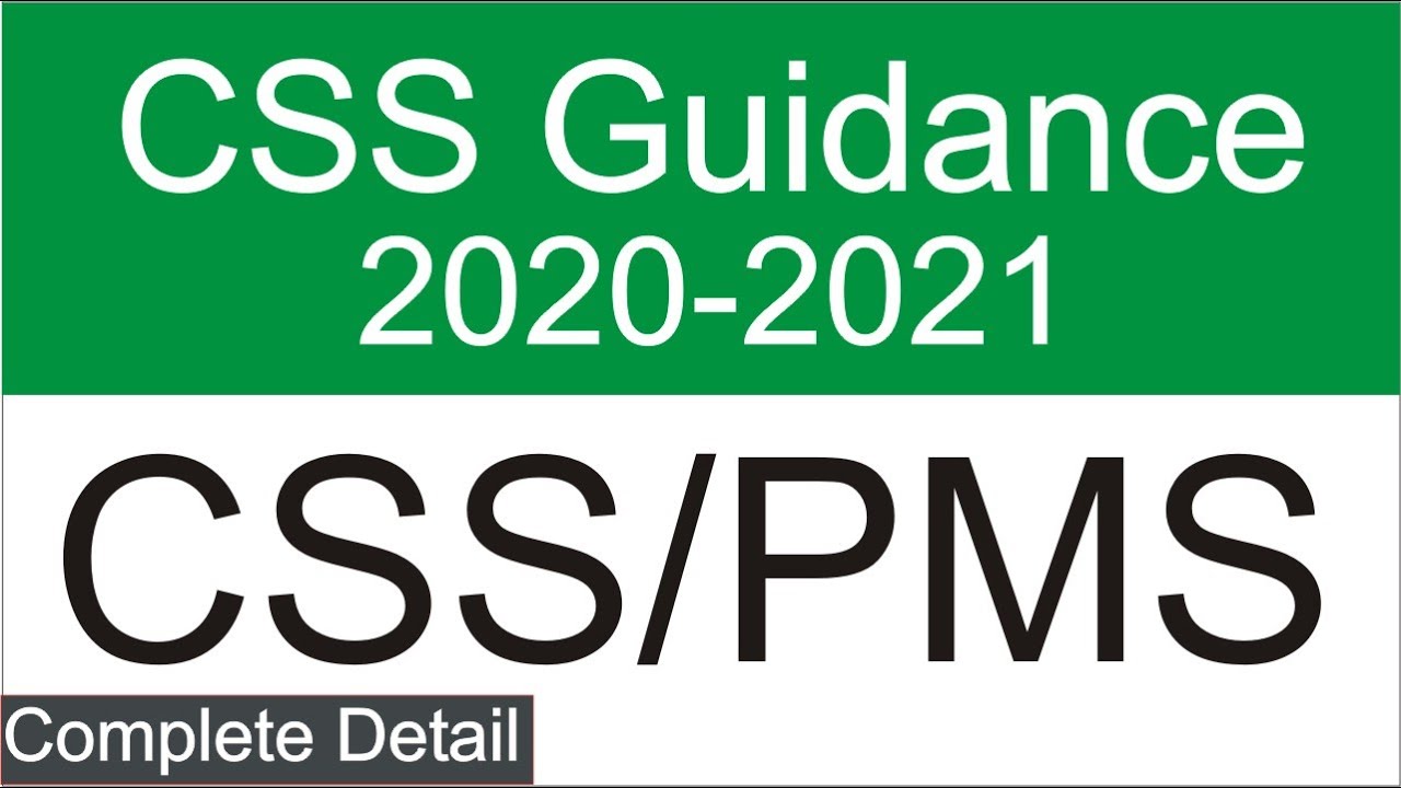 CSS Guidance I Complete Detail I CSS/PMS I Collective Effort