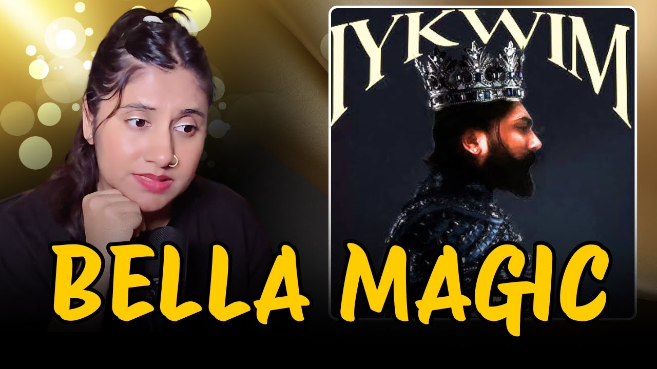 Bella IYKWIM EP Reaction | Ashmita Reacts