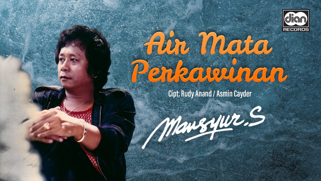 Mansyur S - Air Mata Perkawinan | Official Music Video