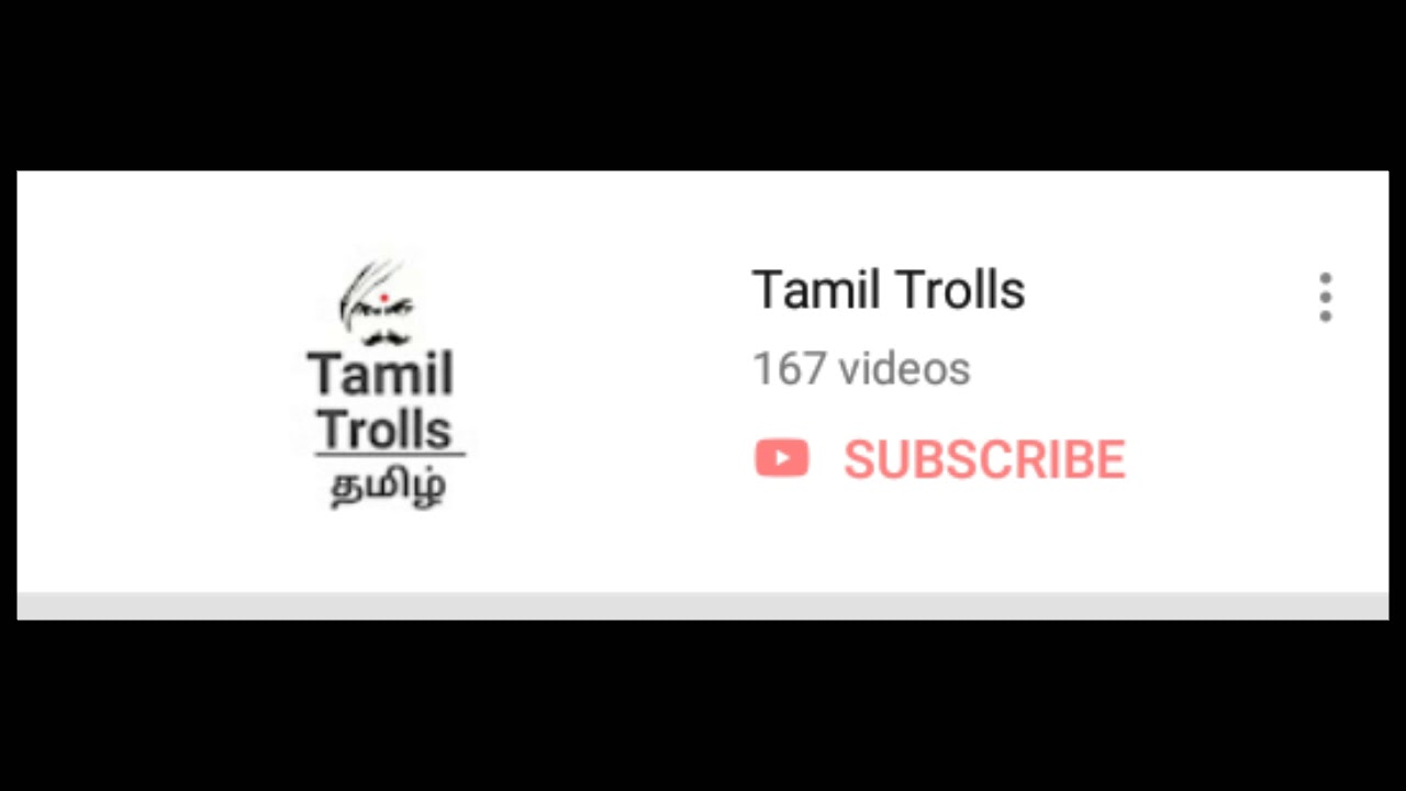 TamilTrolls YouTube channel subscribers panunga friends