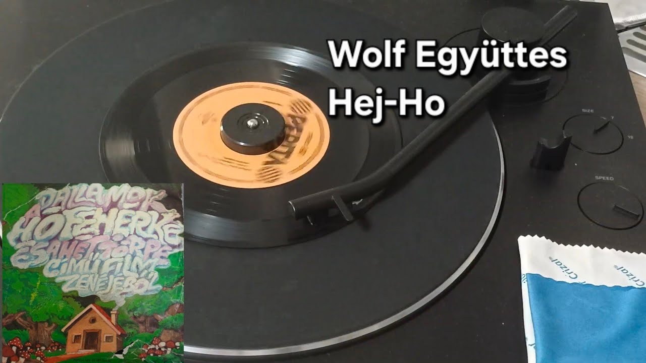 Wolf Együttes - Hej Ho (7' Vinyl Play)