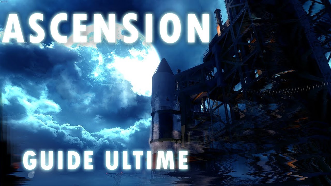 Guide ultime : Ascension