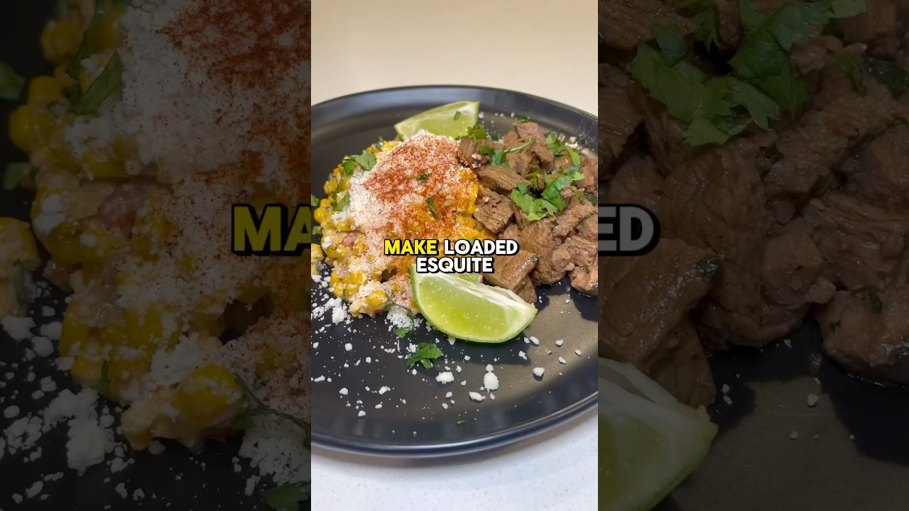Loaded Esquite Carne Asada Bowls 🔥 recipe ↗️ #esquites #elote #carneasada #carne