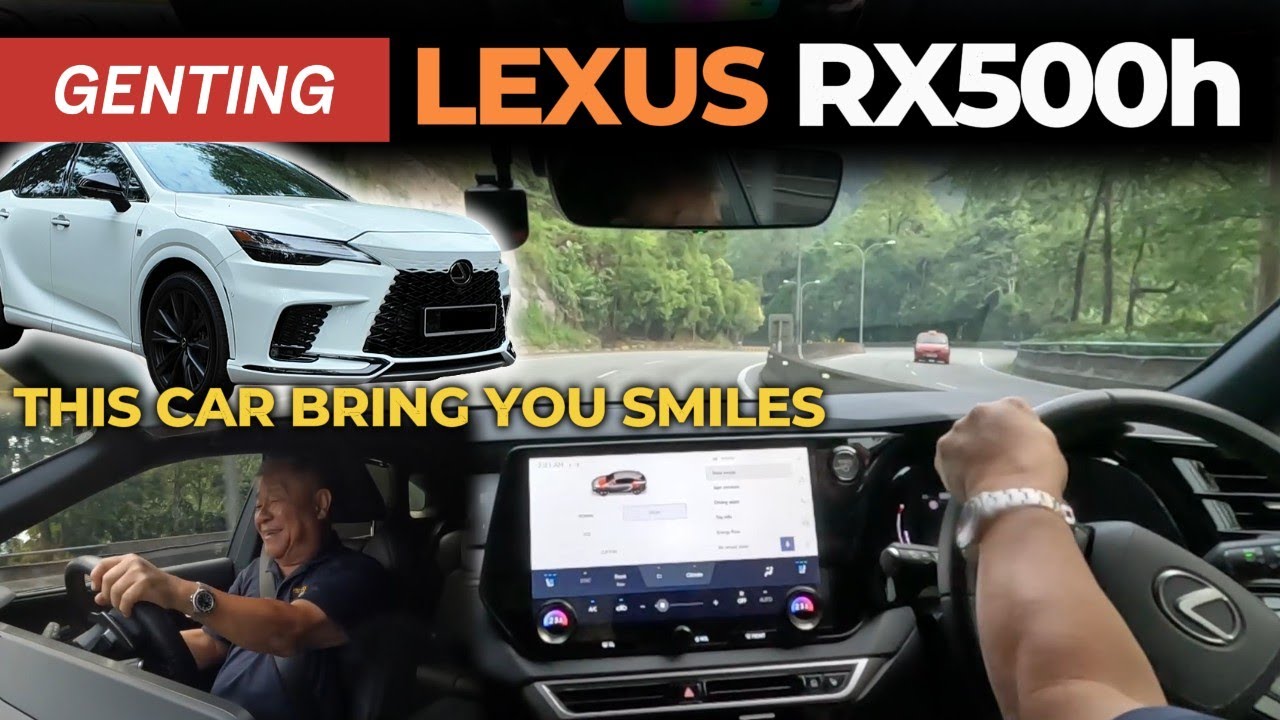 Роскошный внедорожник Lexus RX500h проверен компанией Genting | YS Khong Driving.