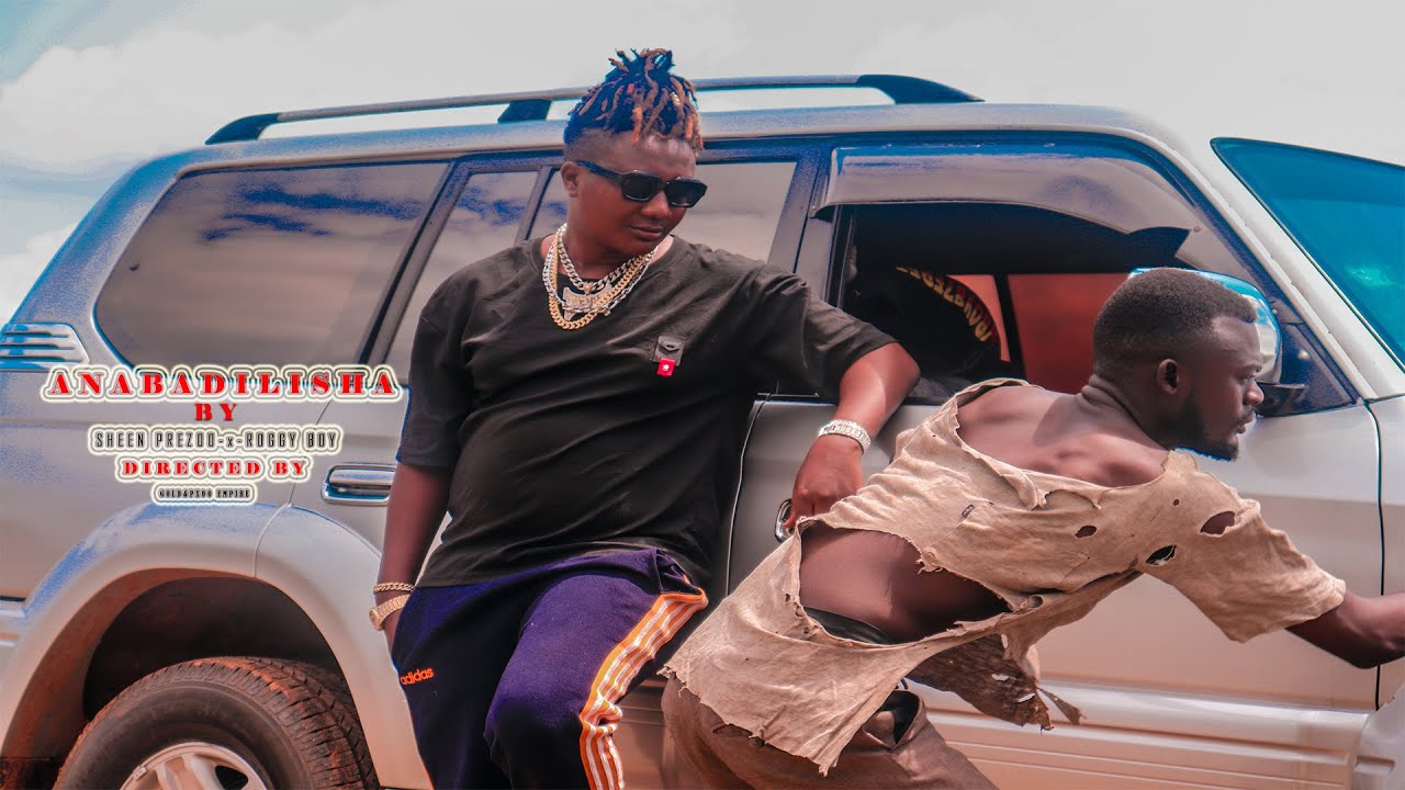 SHEEN PREZOO-ANABADILISHA(4K) music video-ft-ROGGY BOY