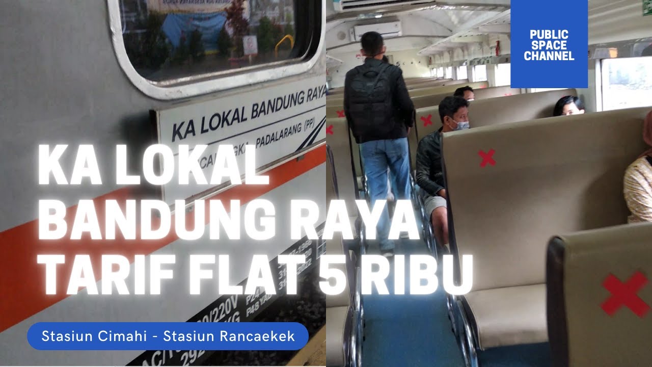 NAIK KA LOKAL BANDUNG RAYA CIMAHI-RANCEKEK | TARIF FLAT CUMA 5 RIBU !