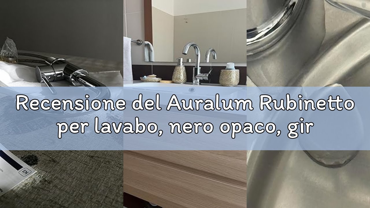 Recensione del Auralum Rubinetto per lavabo, nero opaco, girevole a 360 gradi, con tubo di espansion